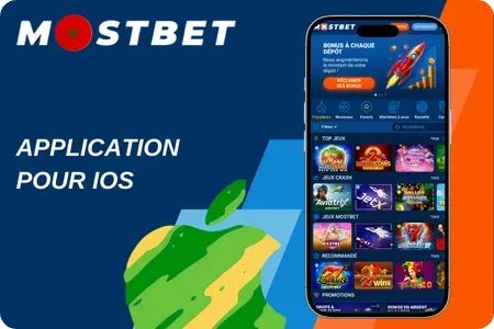 Mostbet Maroc iOS Application